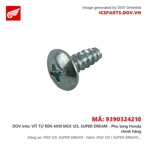 VÍT TỰ REN 4X10 MSX 125, SUPER DREAM - Phụ tùng Honda chính hãng