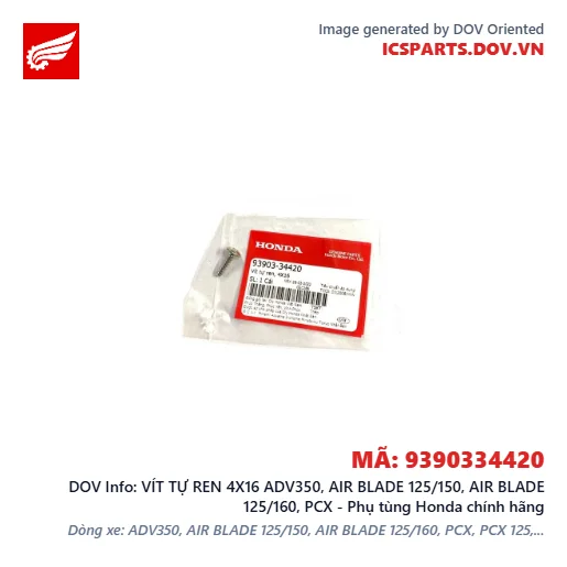VÍT TỰ REN 4X16 ADV350, AIR BLADE 125/150, AIR BLADE 125/160, PCX - Phụ tùng Honda chính hãng