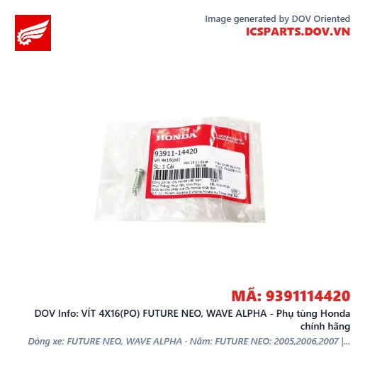 VÍT 4X16(PO) FUTURE NEO, WAVE ALPHA - Phụ tùng Honda chính hãng