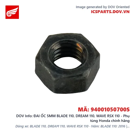 ĐAI ỐC 5MM BLADE 110, DREAM 110, WAVE RSX 110 - Phụ tùng Honda chính hãng