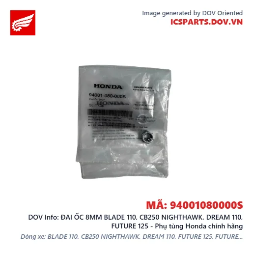 ĐAI ỐC 8MM BLADE 110, CB250 NIGHTHAWK, DREAM 110, FUTURE 125 - Phụ tùng Honda chính hãng