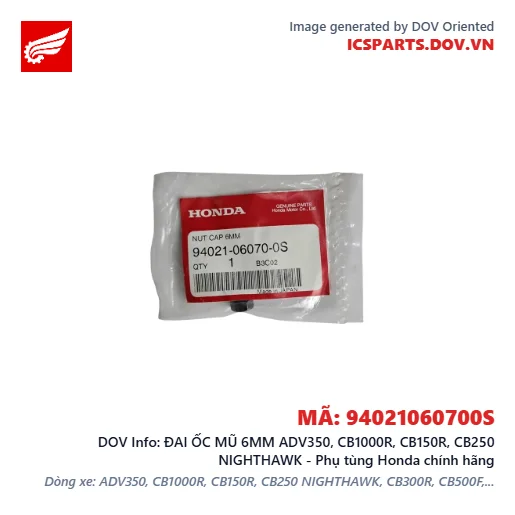 ĐAI ỐC MŨ 6MM ADV350, CB1000R, CB150R, CB250 NIGHTHAWK - Phụ tùng Honda chính hãng