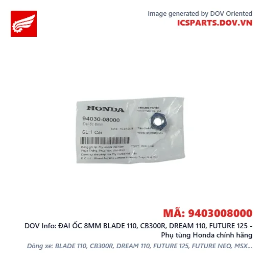 ĐAI ỐC 8MM BLADE 110, CB300R, DREAM 110, FUTURE 125 - Phụ tùng Honda chính hãng