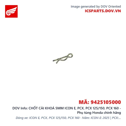 CHỐT CÀI KHOÁ 5MM ICON E, PCX, PCX 125/150, PCX 160 - Phụ tùng Honda chính hãng