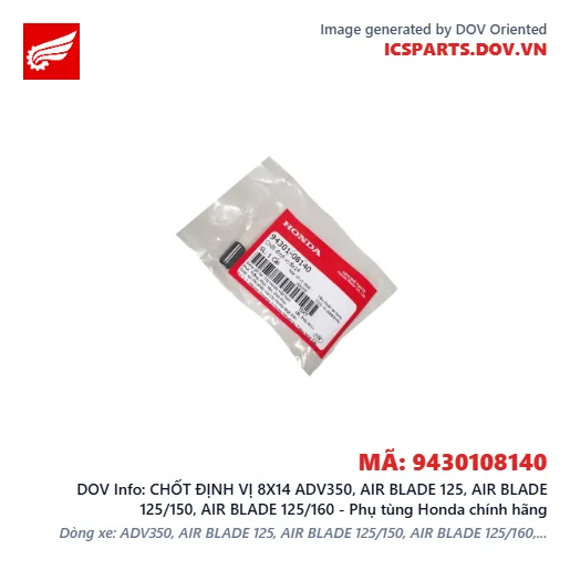 CHỐT ĐỊNH VỊ 8X14 ADV350, AIR BLADE 125, AIR BLADE 125/150, AIR BLADE 125/160 - Phụ tùng Honda chính hãng