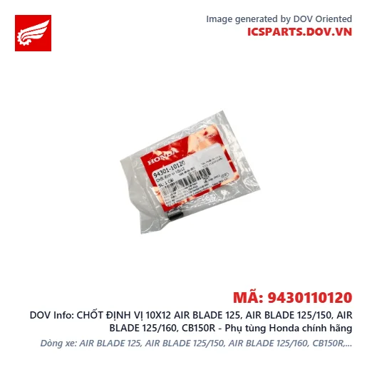 CHỐT ĐỊNH VỊ 10X12 AIR BLADE 125, AIR BLADE 125/150, AIR BLADE 125/160, CB150R - Phụ tùng Honda chính hãng