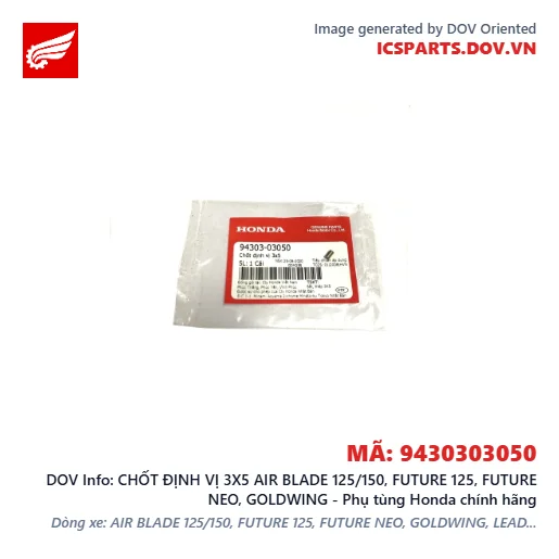 CHỐT ĐỊNH VỊ 3X5 AIR BLADE 125/150, FUTURE 125, FUTURE NEO, GOLDWING - Phụ tùng Honda chính hãng