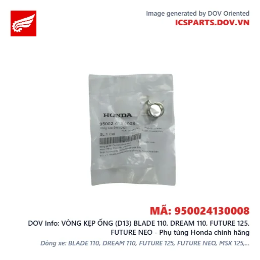 VÒNG KẸP ỐNG (D13) BLADE 110, DREAM 110, FUTURE 125, FUTURE NEO - Phụ tùng Honda chính hãng