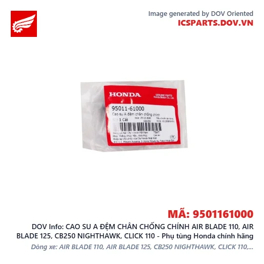 CAO SU A ĐỆM CHÂN CHỐNG CHÍNH AIR BLADE 110, AIR BLADE 125, CB250 NIGHTHAWK, CLICK 110 - Phụ tùng Honda chính hãng