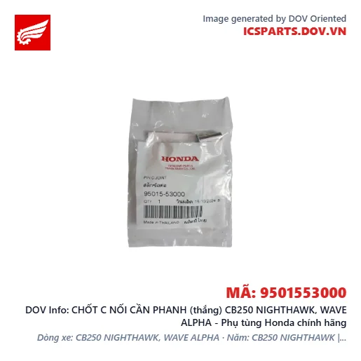 CHỐT C NỐI CẦN PHANH (thắng) CB250 NIGHTHAWK, WAVE ALPHA - Phụ tùng Honda chính hãng