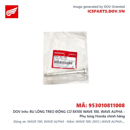 BU LÔNG TREO ĐỘNG CƠ 8X100 WAVE 100, WAVE ALPHA - Phụ tùng Honda chính hãng