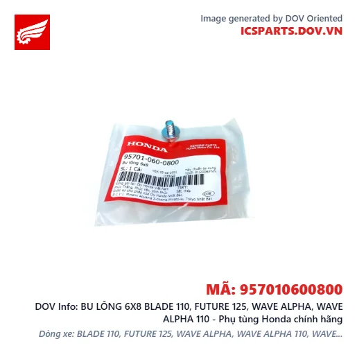 BU LÔNG 6X8 BLADE 110, FUTURE 125, WAVE ALPHA, WAVE ALPHA 110 - Phụ tùng Honda chính hãng
