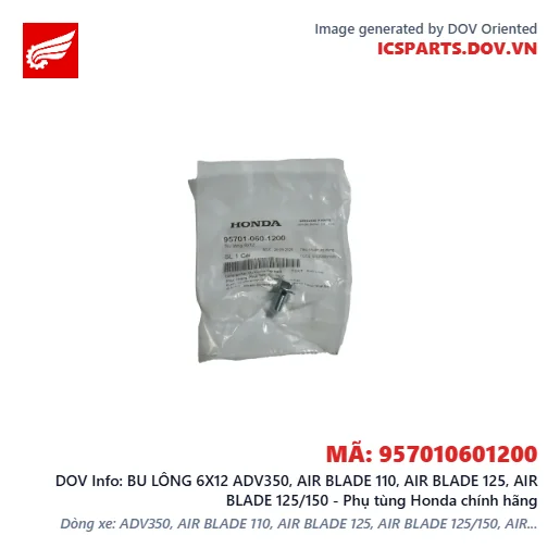 BU LÔNG 6X12 ADV350, AIR BLADE 110, AIR BLADE 125, AIR BLADE 125/150 - Phụ tùng Honda chính hãng