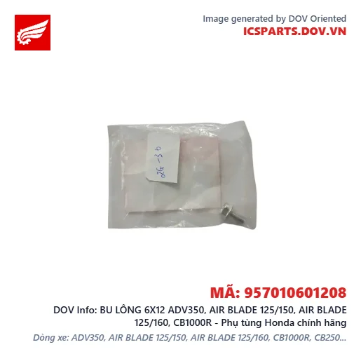 BU LÔNG 6X12 ADV350, AIR BLADE 125/150, AIR BLADE 125/160, CB1000R - Phụ tùng Honda chính hãng