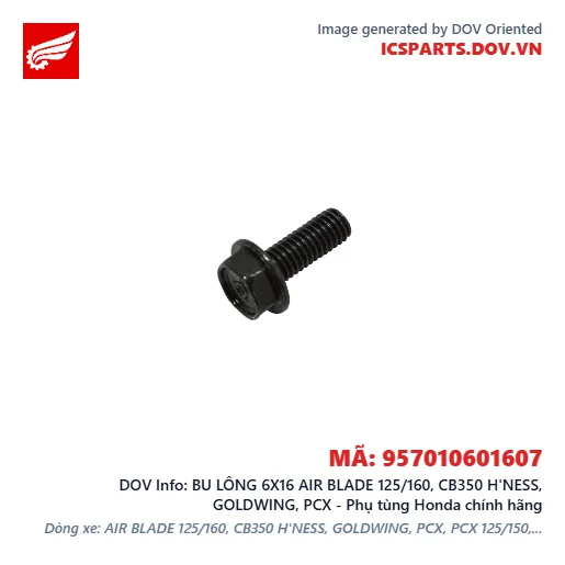 BU LÔNG 6X16 AIR BLADE 125/160, CB350 H'NESS, GOLDWING, PCX - Phụ tùng Honda chính hãng