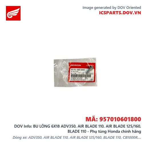 BU LÔNG 6X18 ADV350, AIR BLADE 110, AIR BLADE 125/160, BLADE 110 - Phụ tùng Honda chính hãng
