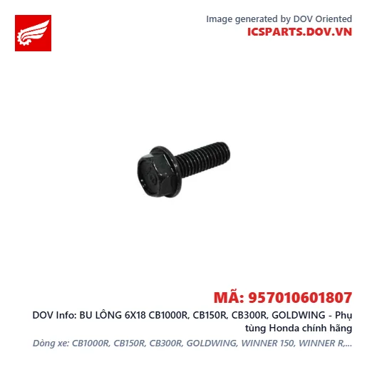 BU LÔNG 6X18 CB1000R, CB150R, CB300R, GOLDWING - Phụ tùng Honda chính hãng
