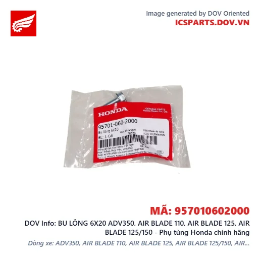 BU LÔNG 6X20 ADV350, AIR BLADE 110, AIR BLADE 125, AIR BLADE 125/150 - Phụ tùng Honda chính hãng
