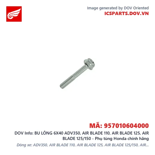 BU LÔNG 6X40 ADV350, AIR BLADE 110, AIR BLADE 125, AIR BLADE 125/150 - Phụ tùng Honda chính hãng