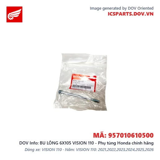 BU LÔNG 6X105 VISION 110 - Phụ tùng Honda chính hãng