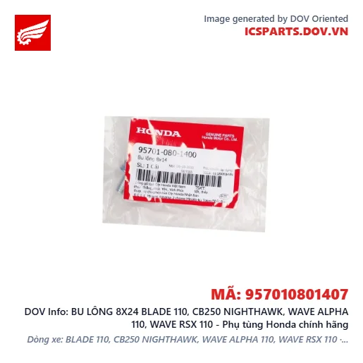 BU LÔNG 8X24 BLADE 110, CB250 NIGHTHAWK, WAVE ALPHA 110, WAVE RSX 110 - Phụ tùng Honda chính hãng