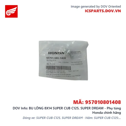 BU LÔNG 8X14 SUPER CUB C125, SUPER DREAM - Phụ tùng Honda chính hãng