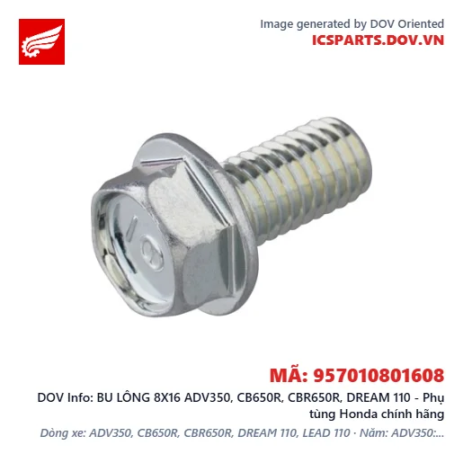 BU LÔNG 8X16 ADV350, CB650R, CBR650R, DREAM 110 - Phụ tùng Honda chính hãng