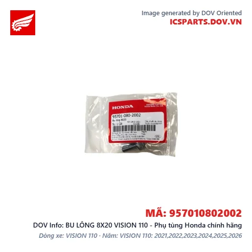 BU LÔNG 8X20 VISION 110 - Phụ tùng Honda chính hãng