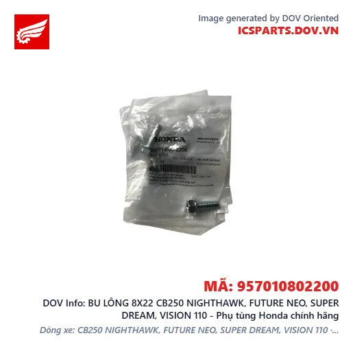 BU LÔNG 8X22 CB250 NIGHTHAWK, FUTURE NEO, SUPER DREAM, VISION 110 - Phụ tùng Honda chính hãng