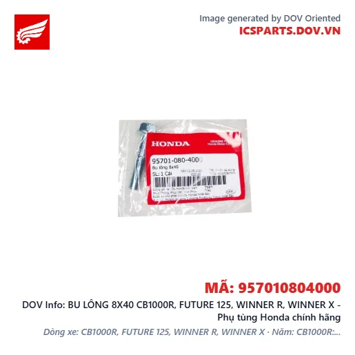BU LÔNG 8X40 CB1000R, FUTURE 125, WINNER R, WINNER X - Phụ tùng Honda chính hãng