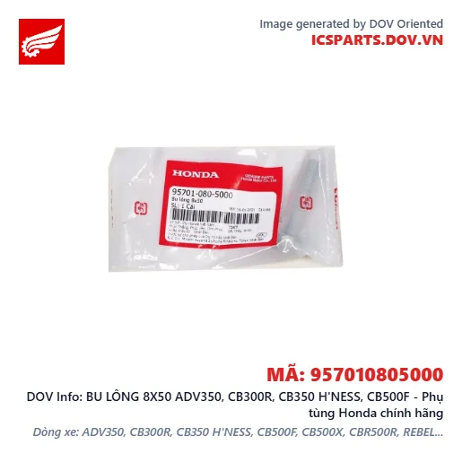 BU LÔNG 8X50 ADV350, CB300R, CB350 H'NESS, CB500F - Phụ tùng Honda chính hãng