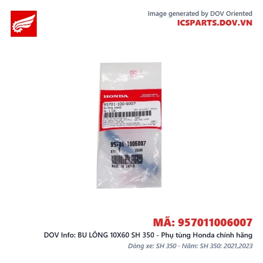 BU LÔNG 10X60 SH 350 - Phụ tùng Honda chính hãng