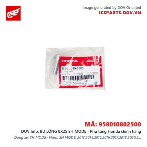 BU LÔNG 8X25 SH MODE - Phụ tùng Honda chính hãng