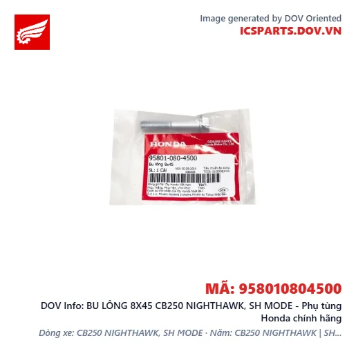 BU LÔNG 8X45 CB250 NIGHTHAWK, SH MODE - Phụ tùng Honda chính hãng