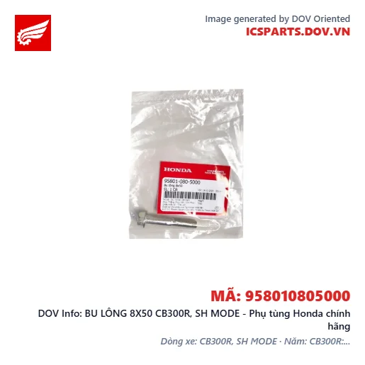 BU LÔNG 8X50 CB300R, SH MODE - Phụ tùng Honda chính hãng