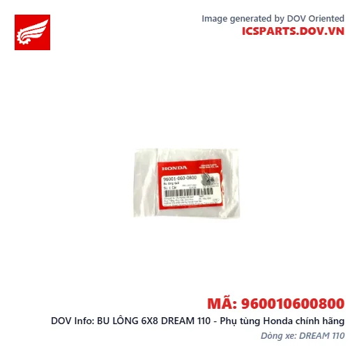 BU LÔNG 6X8 DREAM 110 - Phụ tùng Honda chính hãng