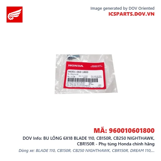 BU LÔNG 6X18 BLADE 110, CB150R, CB250 NIGHTHAWK, CBR150R - Phụ tùng Honda chính hãng