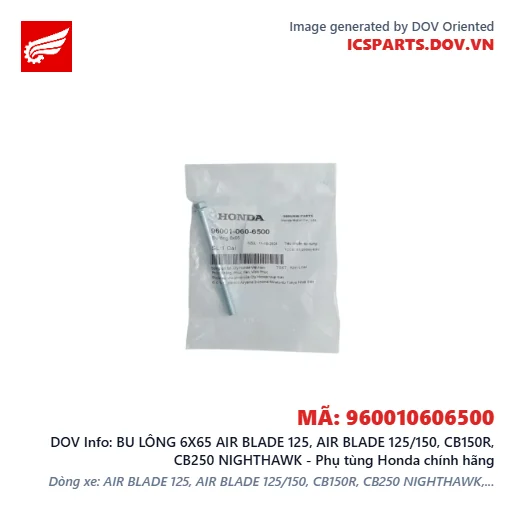 BU LÔNG 6X65 AIR BLADE 125, AIR BLADE 125/150, CB150R, CB250 NIGHTHAWK - Phụ tùng Honda chính hãng
