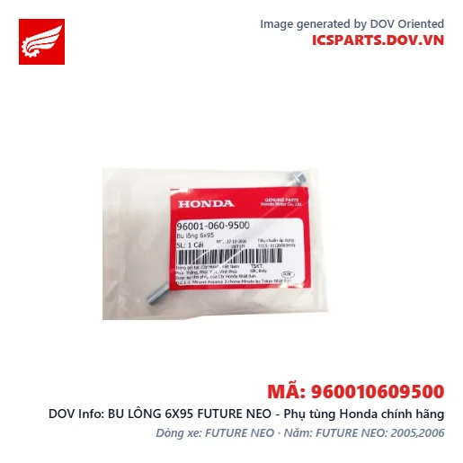 BU LÔNG 6X95 FUTURE NEO - Phụ tùng Honda chính hãng