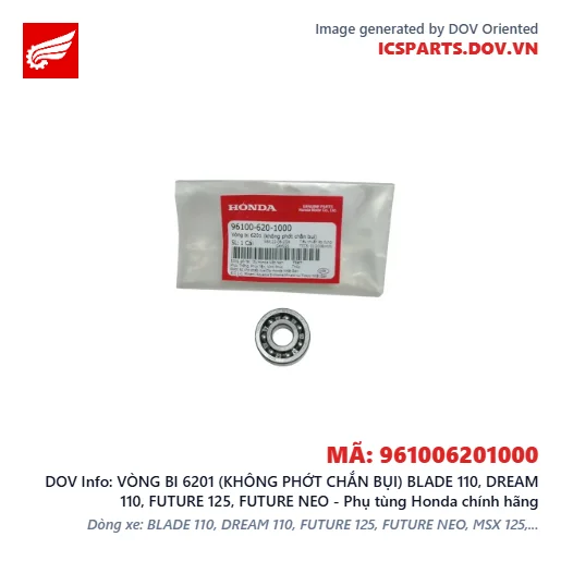 VÒNG BI 6201 (KHÔNG PHỚT CHẮN BỤI) BLADE 110, DREAM 110, FUTURE 125, FUTURE NEO - Phụ tùng Honda chính hãng
