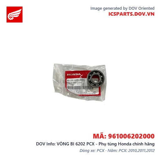 VÒNG BI 6202 PCX - Phụ tùng Honda chính hãng