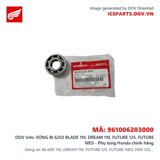 VÒNG BI 6203 BLADE 110, DREAM 110, FUTURE 125, FUTURE NEO - Phụ tùng Honda chính hãng