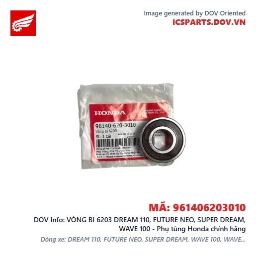 VÒNG BI 6203 DREAM 110, FUTURE NEO, SUPER DREAM, WAVE 100 - Phụ tùng Honda chính hãng