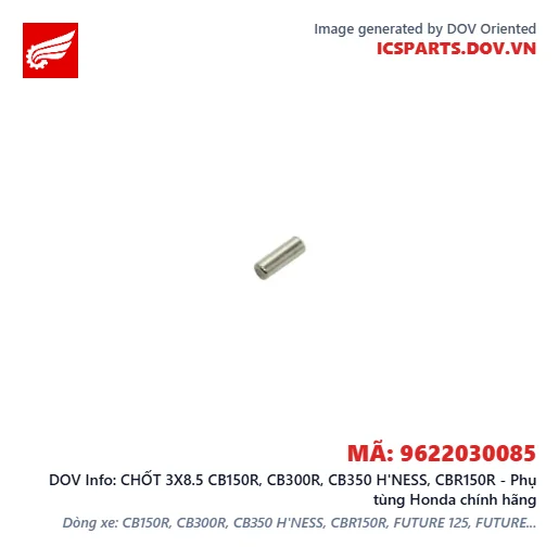 CHỐT 3X8.5 CB150R, CB300R, CB350 H'NESS, CBR150R - Phụ tùng Honda chính hãng