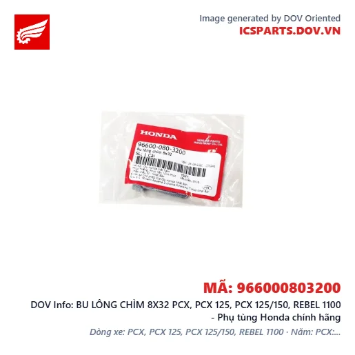 BU LÔNG CHÌM 8X32 PCX, PCX 125, PCX 125/150, REBEL 1100 - Phụ tùng Honda chính hãng