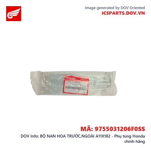 BỘ NAN HOA TRƯỚC,NGOÀI A11X182 - Phụ tùng Honda chính hãng