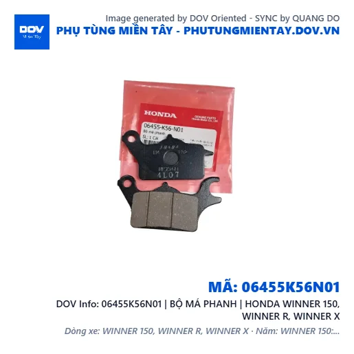 06455K56N01 | BỘ MÁ PHANH | HONDA WINNER 150, WINNER R, WINNER X — 06455K56N01