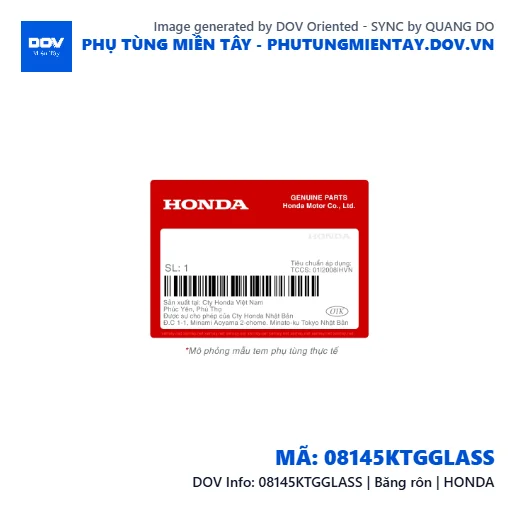 08145KTGGLASS | Băng rôn | HONDA  — 08145KTGGLASS