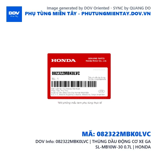 082322MBK0LVC | THÙNG DẦU ĐỘNG CƠ XE GA SL-MB10W-30 0.7L | HONDA — 082322MBK0LVC