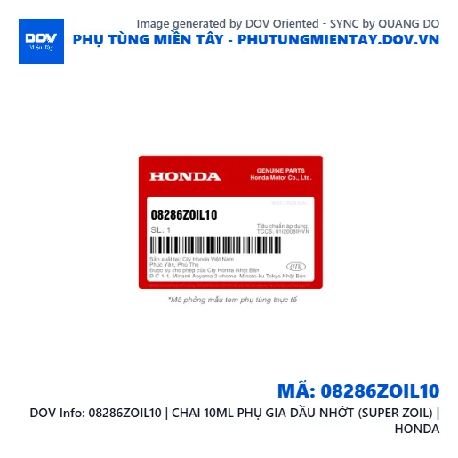 08286ZOIL10 | CHAI 10ML PHỤ GIA DẦU NHỚT (SUPER ZOIL) | HONDA — 08286ZOIL10